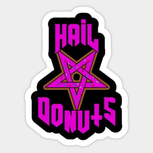 Hail Donuts Sticker